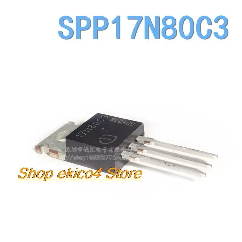 

5pieces Original stock 17N80C3 SPP17N80C3 17A/800V TO-220 MOS N