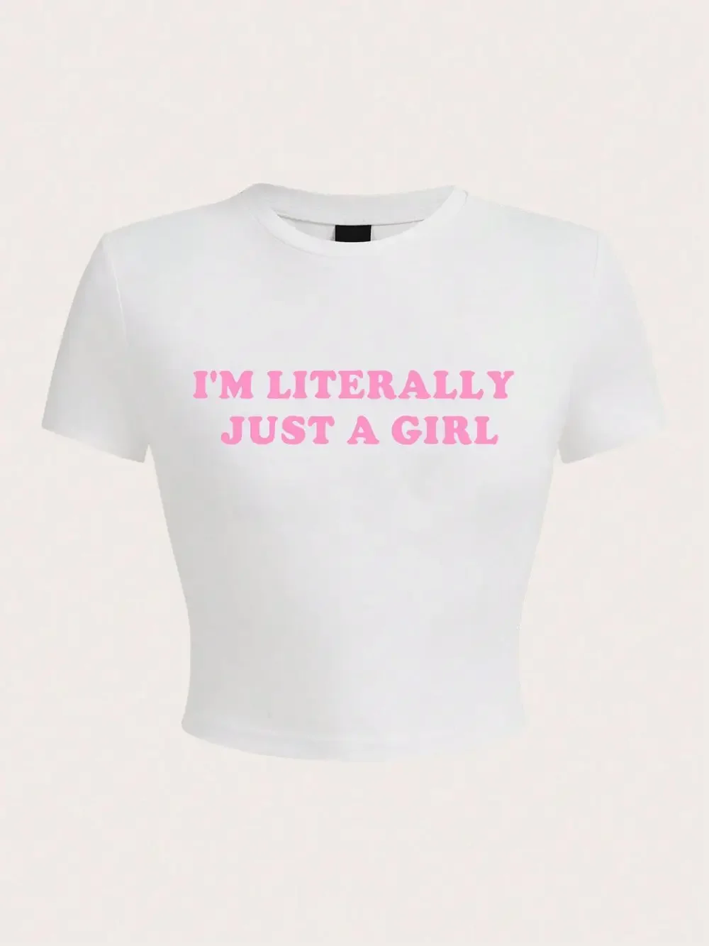 I'M Literally Just A Girl Letter Printing Crop T-Shirt Y2K