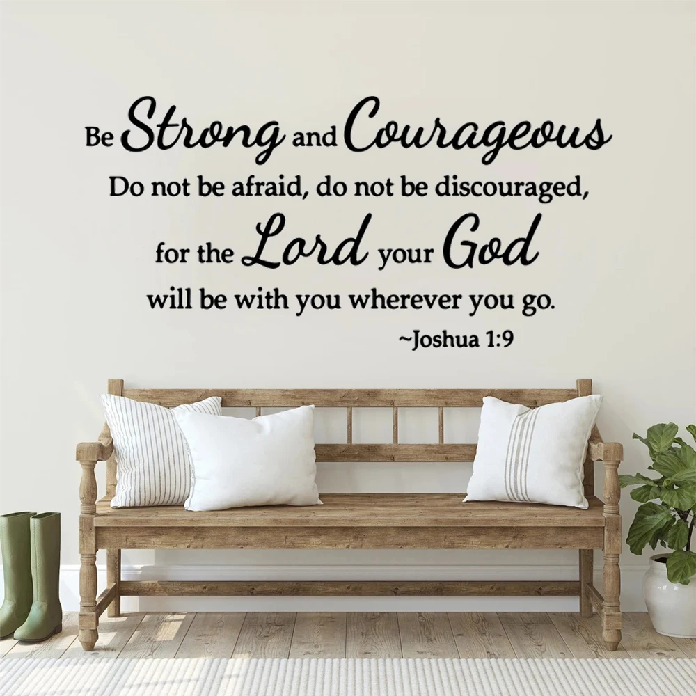 

Be Strong And Courageous Quotes Wall Decals Vinyl Stickers Joshua 1:9 Bible Verse Bedroom Decor Murals Removable Poster HJ1607