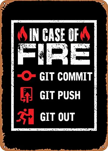 

in case of fire Git Commit Vintage Look Metal Sign Patent Art Prints Retro Gift 8x12 Inch