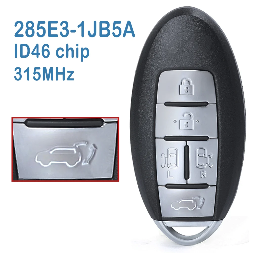 

285E3-1JB5A Auto Smart Remote ID46 Chip FSK 315MHz 4+1 Buttons Replace Car Key For Nissan Quest 2014
