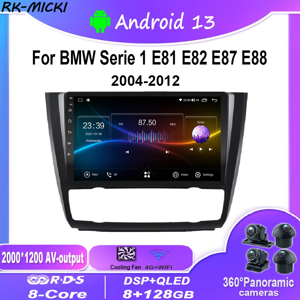 

Reproductor Multimedia con Android 13,0 para BMW Serie 1,E81,E82,E87,E88,2004-2012, autorradio,GPS,Carplay,4G,WiFi,DSP,BT