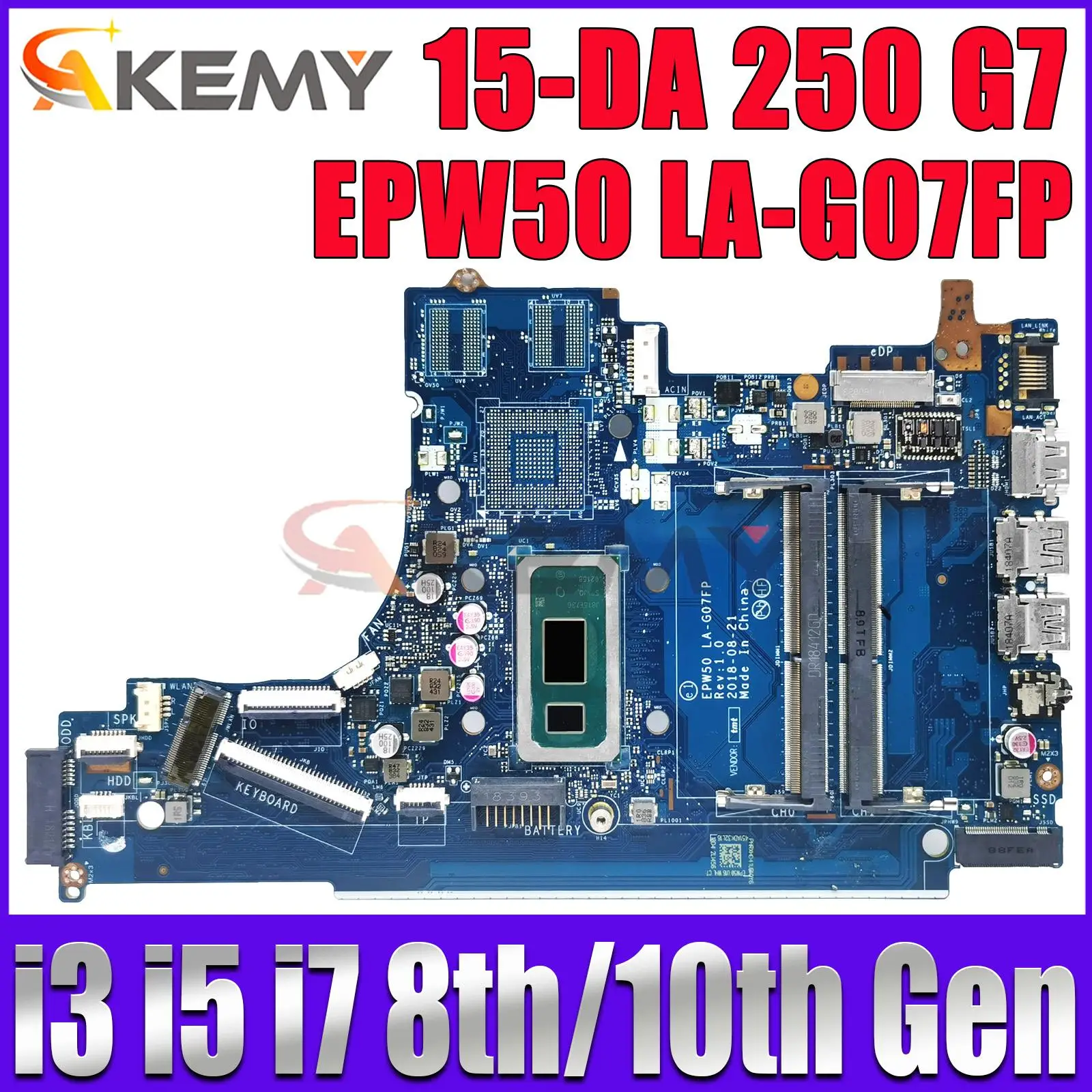 

EPW50 LA-G07FP For HP Pavilion 15-DA 250 G7 Laptop Motherboard With I3 I5 I7 CPU L68946-601 L35245-001 L92841-501 Fully Tested