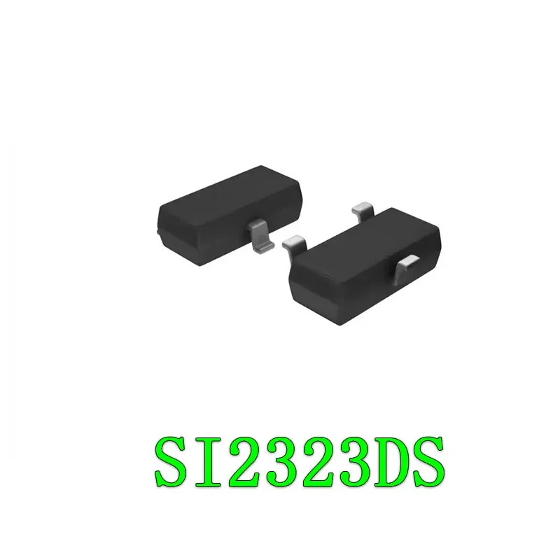 

50PCS SI2323DS SI2323 marking HOYAB SOT-23 made in China ZJ