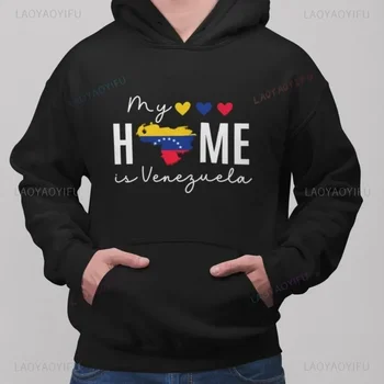 Venezuela Is My Home Sweater 2024 Fashion Venezuela Unisex Hoodie A Gift To Venezuela Freedom Long Sleeve Sweatshirt