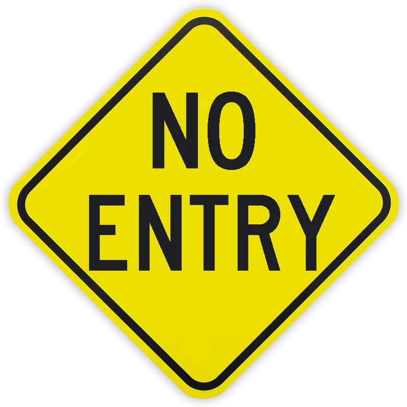 NO ENTRY
