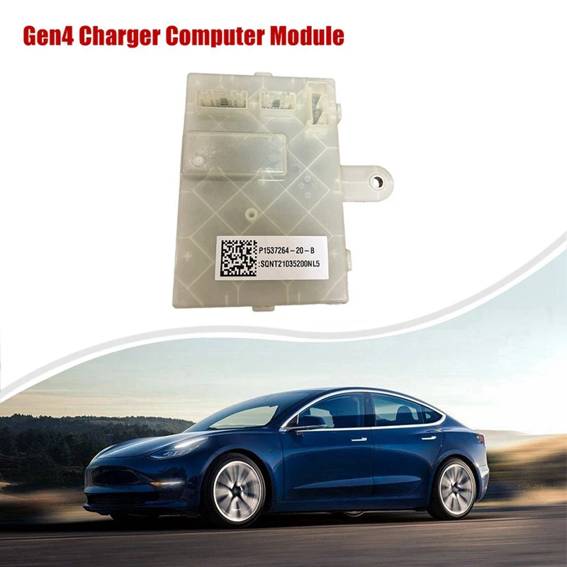 

1537264-20-B Car Gen4 Charger Computer Module ECU Charging Unit For TESLA MODEL 3 /Y 2021-2020
