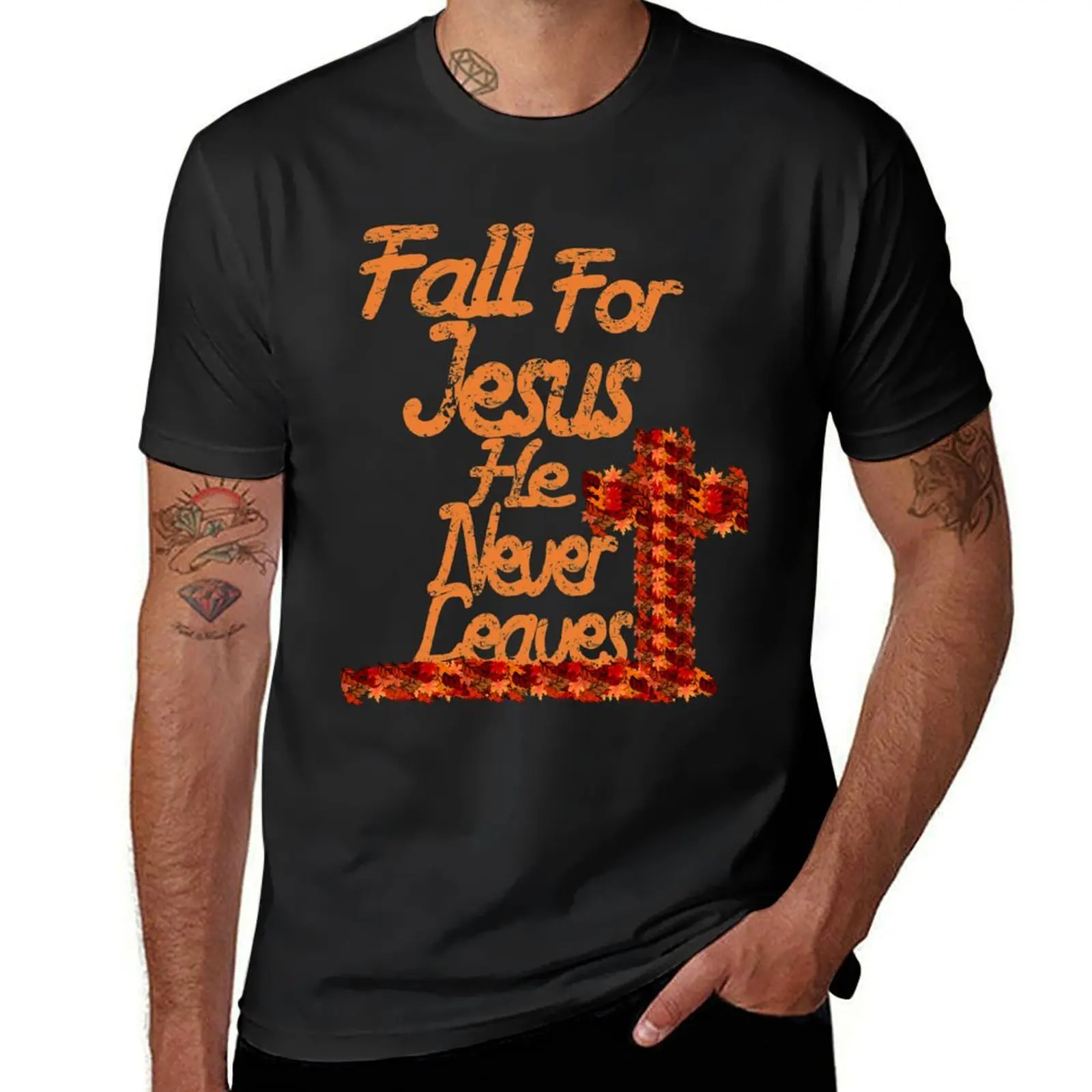 

Fall For Jesus He Never Leaves T-shirt cute clothes anime graphics mens white t shirts