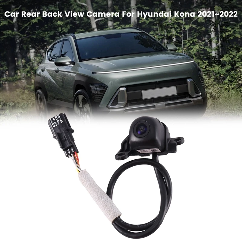 

Car Rear Back View Camera Parking Camera Back View Camera 99240-J9500 For Hyundai Kona 2021-2022