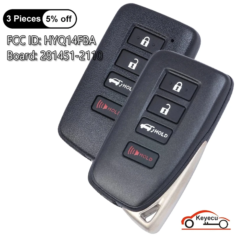 

KEYECU 4 Buttons for Lexus LX570 NX200t NX300h 2015 2016 2017 2018 2019 Auto Smart Remote Key Fob HYQ14FBA Board: 281451-2110 AG