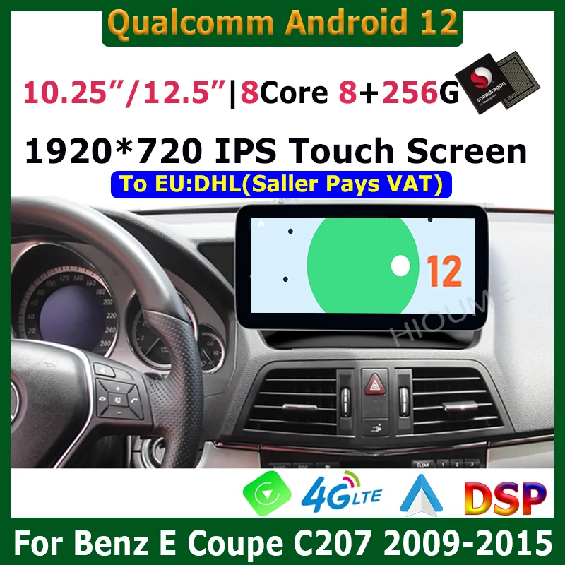 

10.25 12.5" Android 12 Snapdragon Car Multimedia Player GPS For Mercedes Benz E-Class Two Door Coupe C207 W207 A207 Carplay Auto