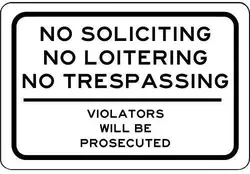 Humorous No Soliciting, Loitering, Trespassing Metal Sign - Aluminum 14x20cm (Aluminum sign)