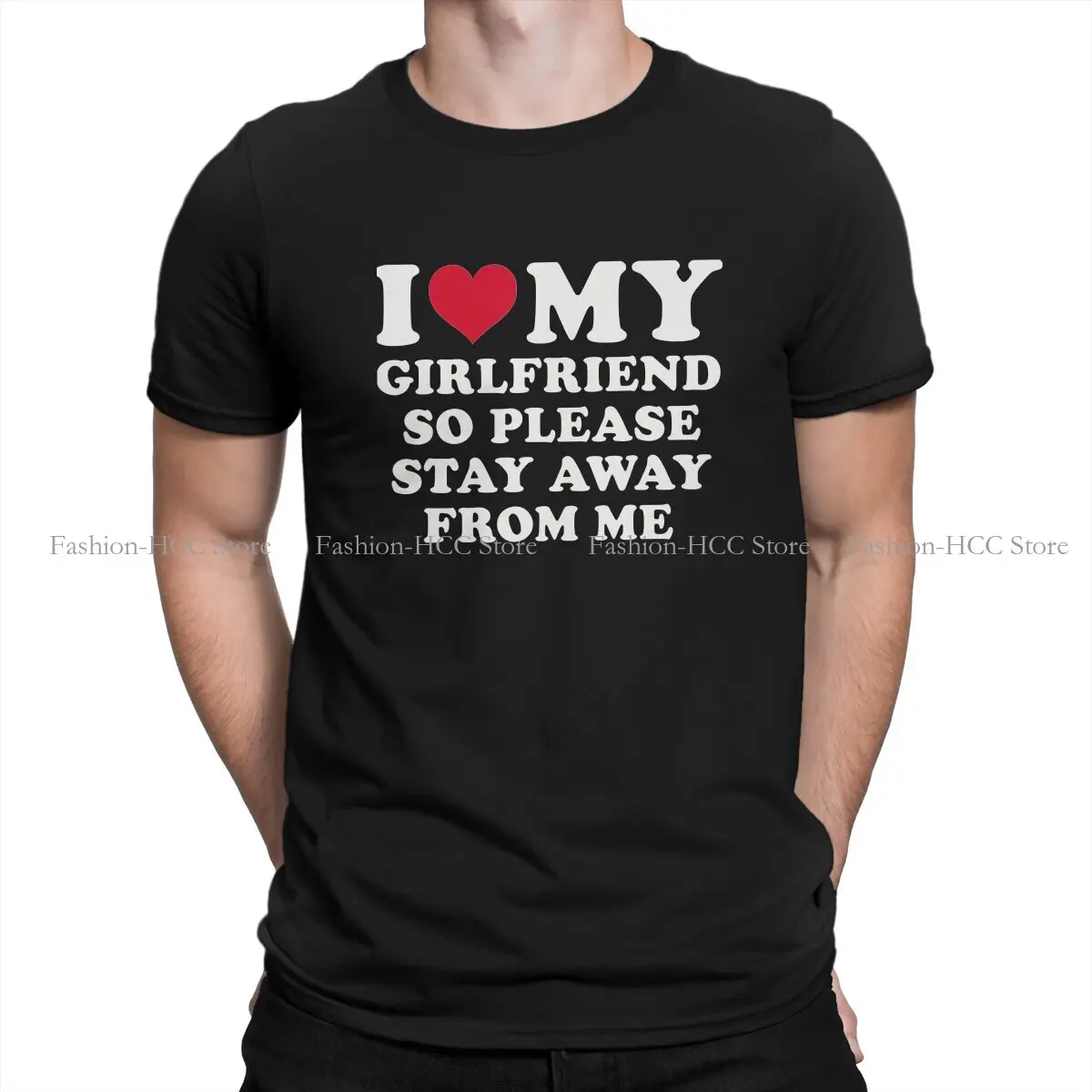 

I Love My Girlfriend мужские футболки из полиэстера, просто держите подальше, Персонализируйте забавную одежду