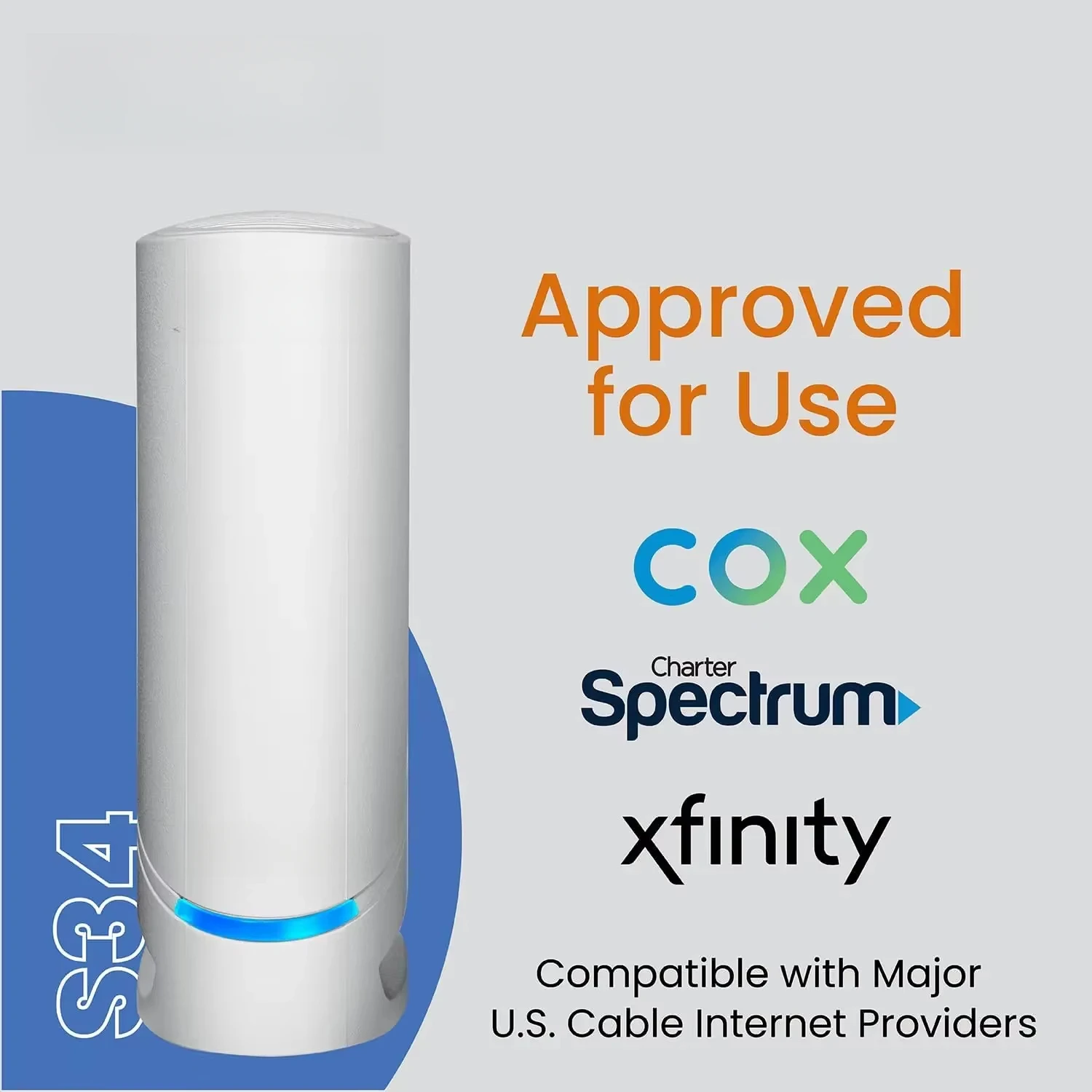 S34 DOCSIS 3.1 Multi-Gigabit Cable Modem Approved forSpectrum & More Next-Generation Upload Speed Optimized