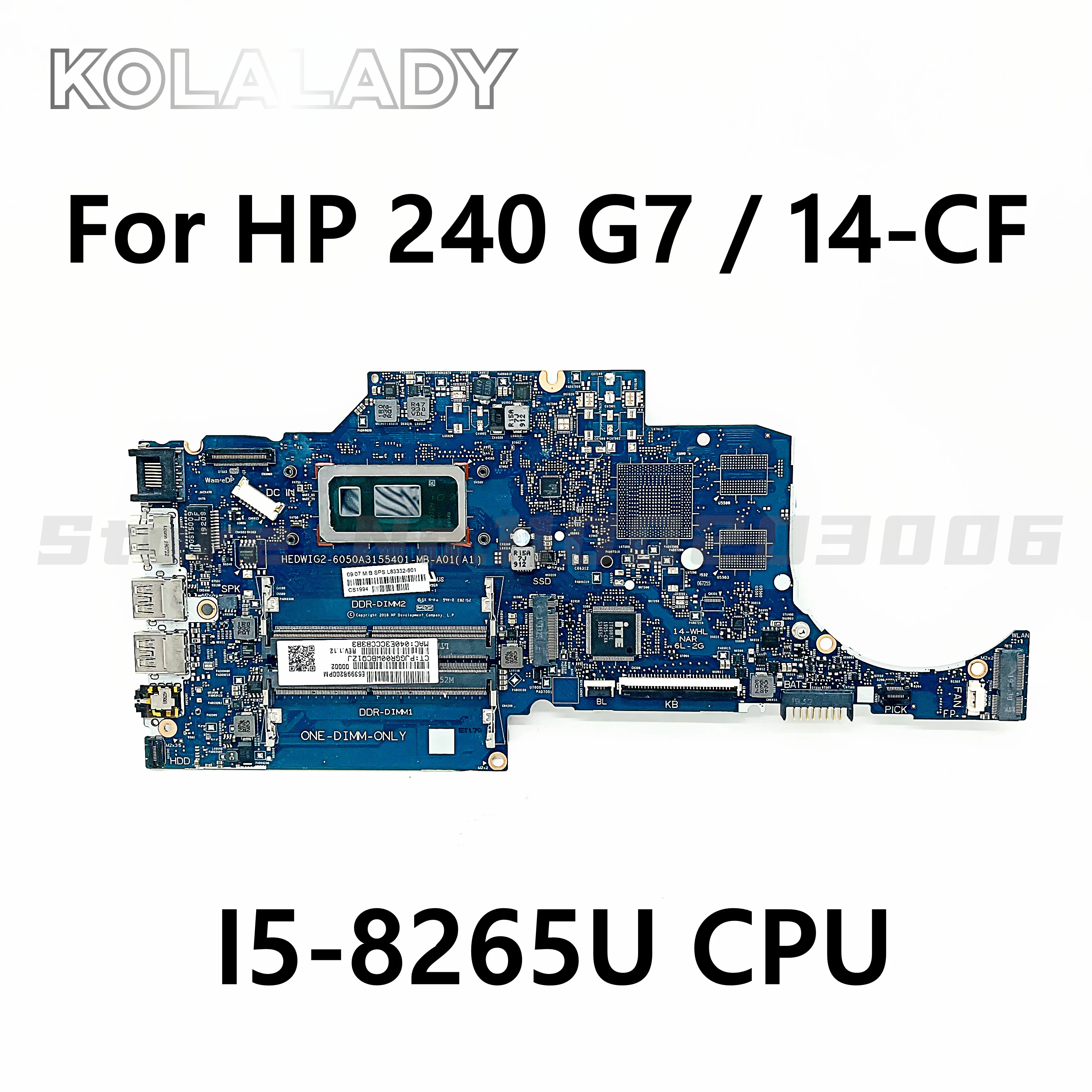 

For HP Pavilion 240 G7 14-CF laptop motherboard 6050A3155401-MB-A01 With I5-8265U CPU DDR4 Mainboard 100% Tested OK