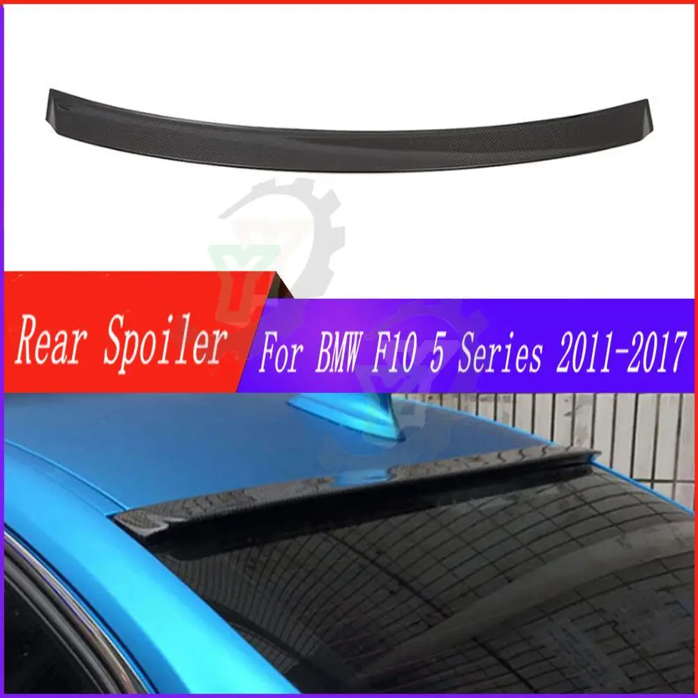 

High Quality Car Rear Window Roof Wing Spoiler Wing Refit Trim For BMW F10 5 Series 2011 2012 2013 2014 2015 2016 2017