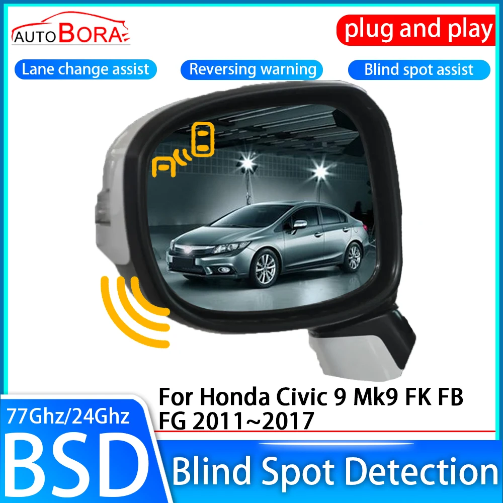 

AutoBora Car Blind Spot Detection System BSD BSA Sensor Drive Rear Mirror Monitoring for Honda Civic 9 Mk9 FK FB FG 2011~2017