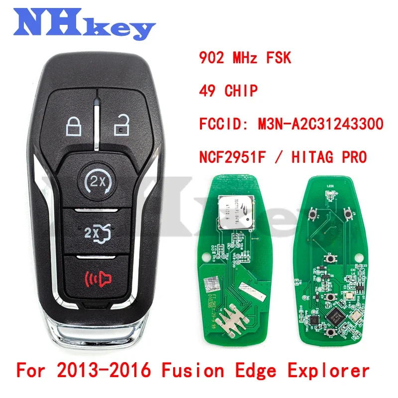 Nhkey 2013-2016 Fusion Edge Explorer Keyless-Go Remote Key / Ncf2951F / Hitag Pro / 49 Chip Fccid: M3N-A2C31243300 No Concavo