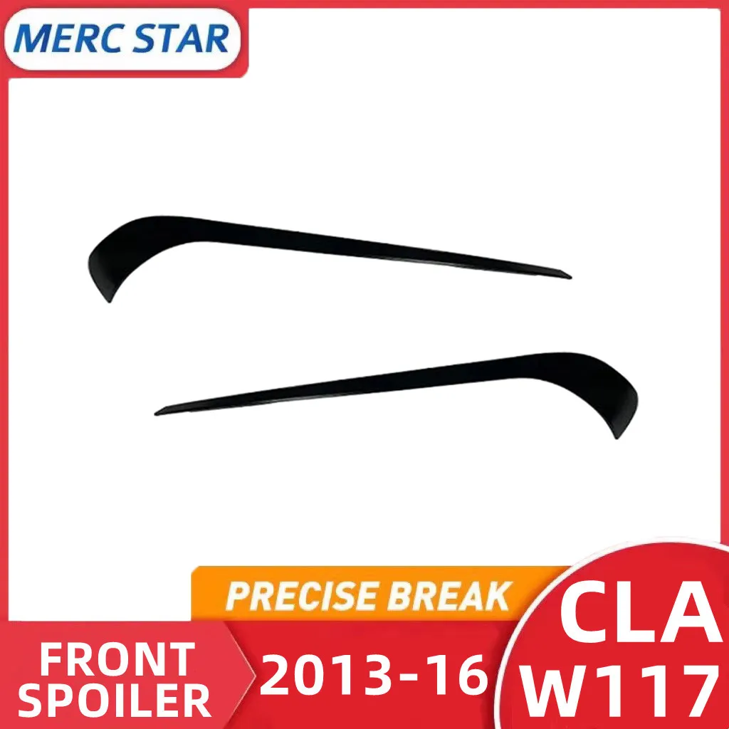 2013 To 2015 CLA C117 CLA200 220 250 CLA45 Front Bumper Spoiler Fog Lamp Light Lip Trim Cover Splitter car exterior accessories