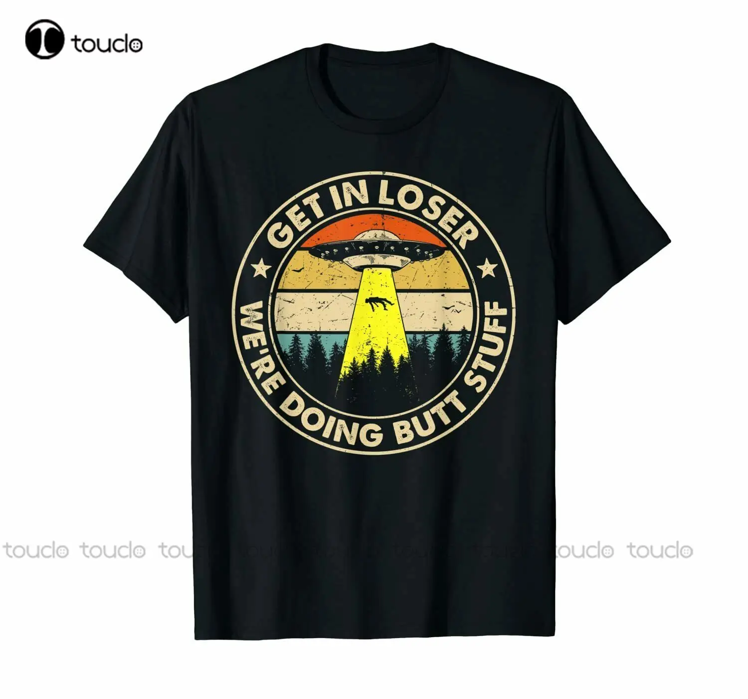 

Get In Loser We'Re Doing Butt Stuff Vintage T-Shirt Men'S T Shirts Custom Aldult Teen Unisex Digital Printing Tee Shirts Tshirt