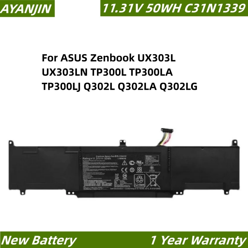 

C31N1339 11.31V 50WH Laptop Battery For ASUS Zenbook UX303L UX303LN TP300L TP300LA TP300LJ Q302L Q302LA Q302LG C31N1339