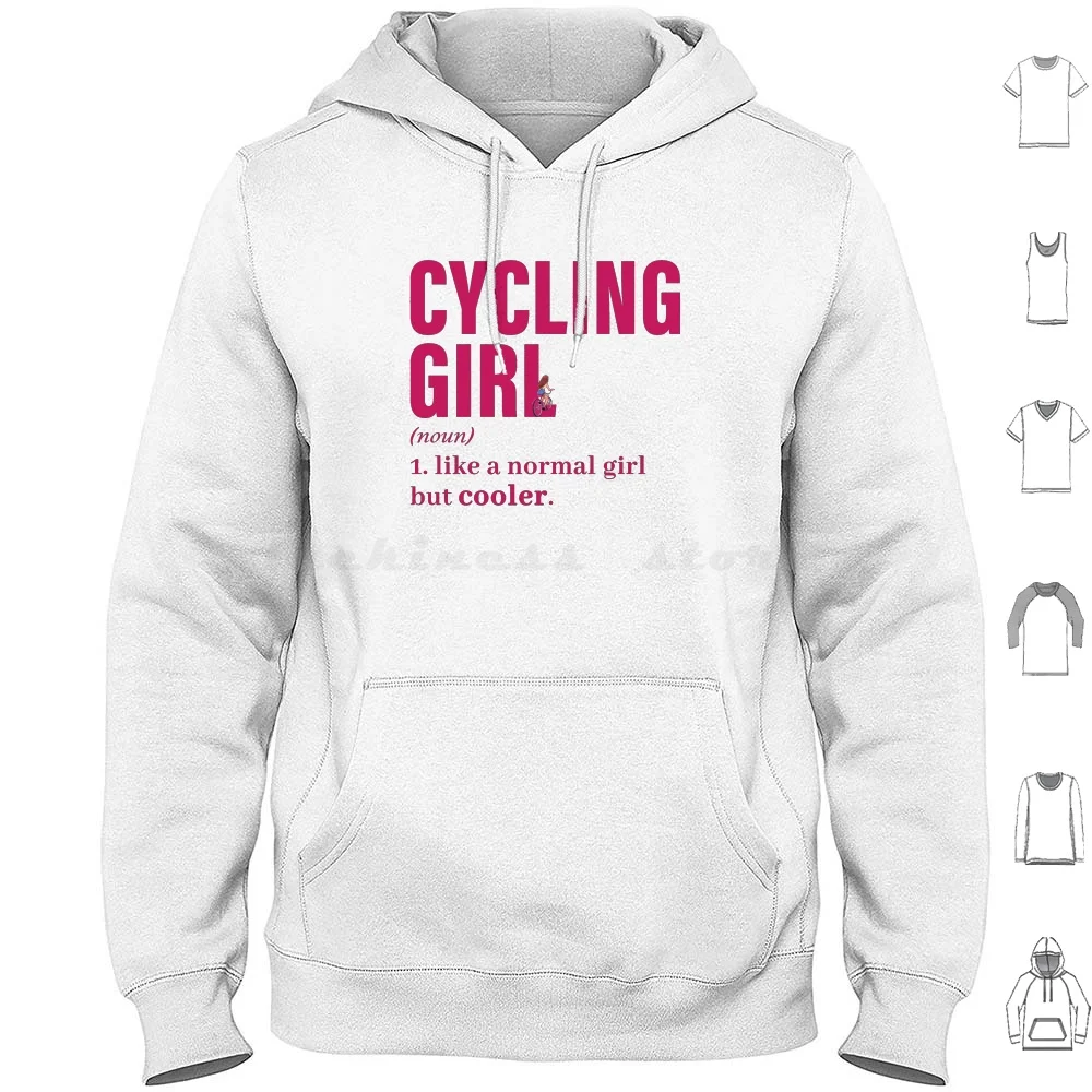 

Cycling Girl , Like A Normal Girl But Cooler Funny Quote Hoodie cotton Long Sleeve Cycling Cyclist Funny Cyclist Funny