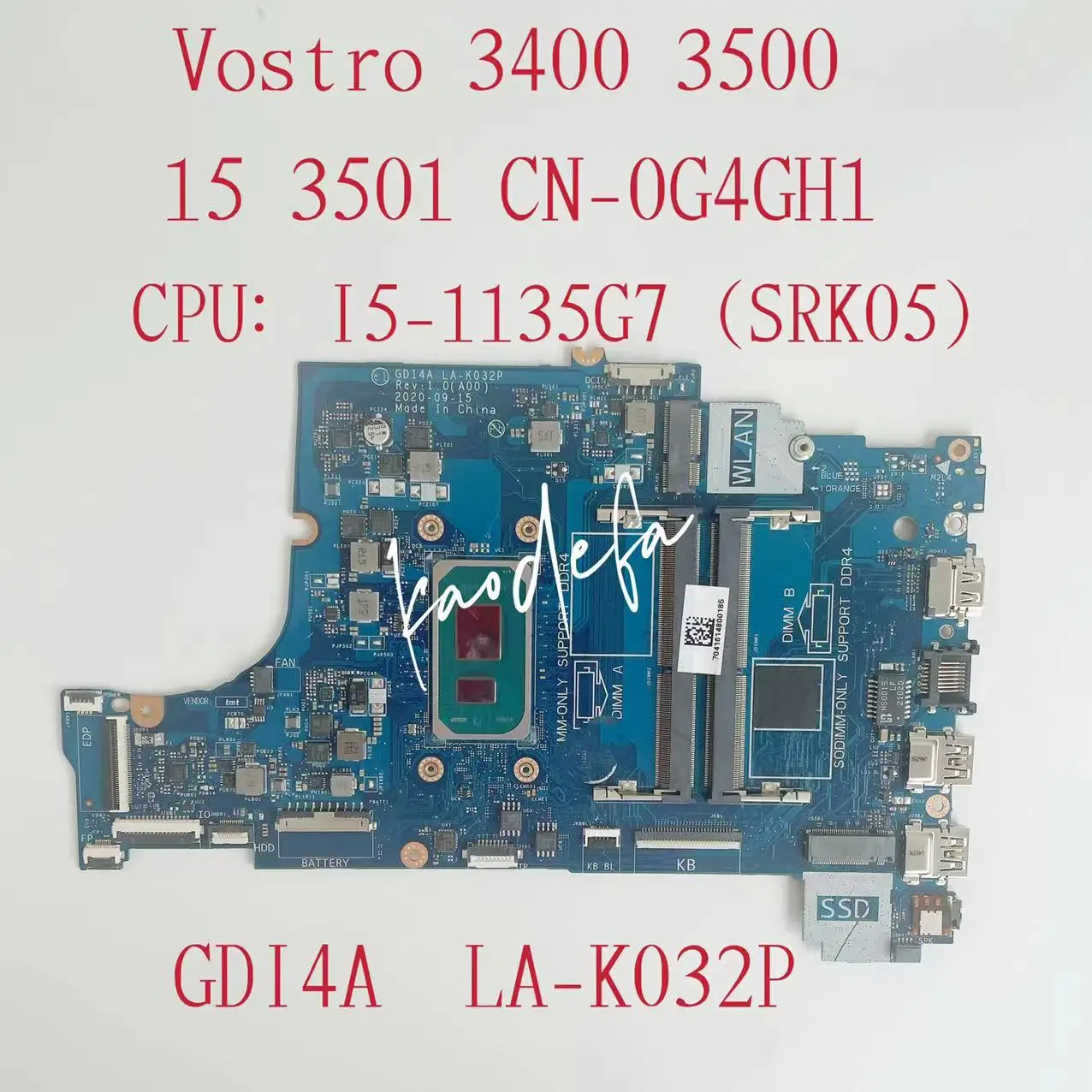 

15 3501 Mainboard For DELL Vostro 3400 3500 Laptop Motherboard CPU: I5-1135G7 SRK05 DDR4 CN-0G4GH1 0G4GH1 G4GH1 CDI4A LA-K032P