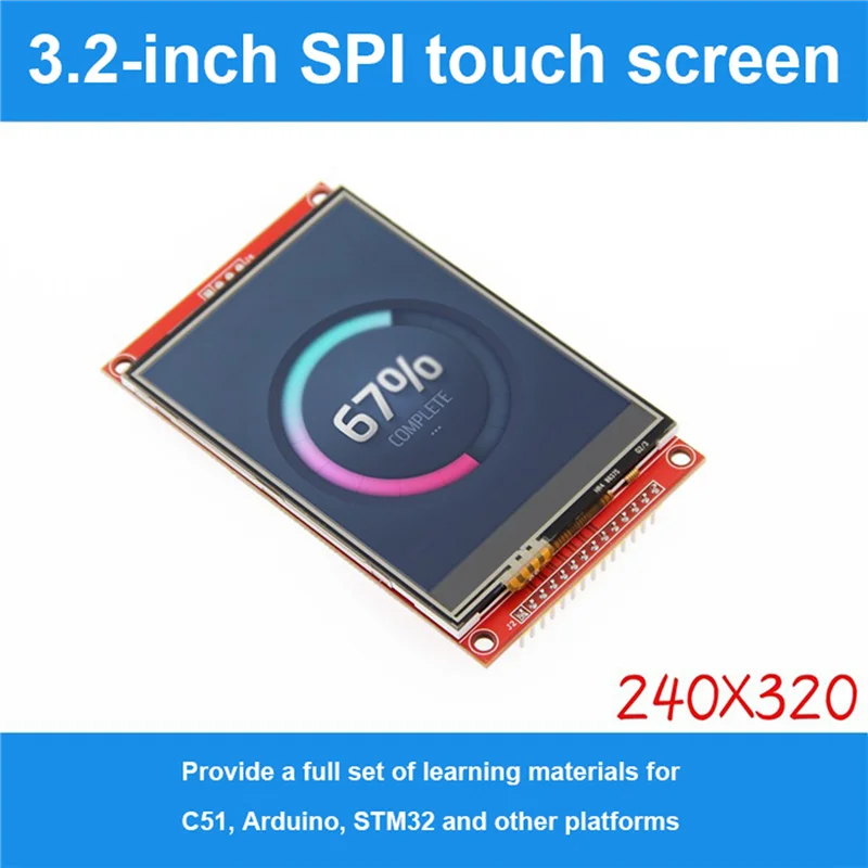 3.2 ġ SPI LCD , RGB 65K ÷, 240X320 TFT , ILI9341, ּ 4 IO, 3.3V, ġ MSP3218 