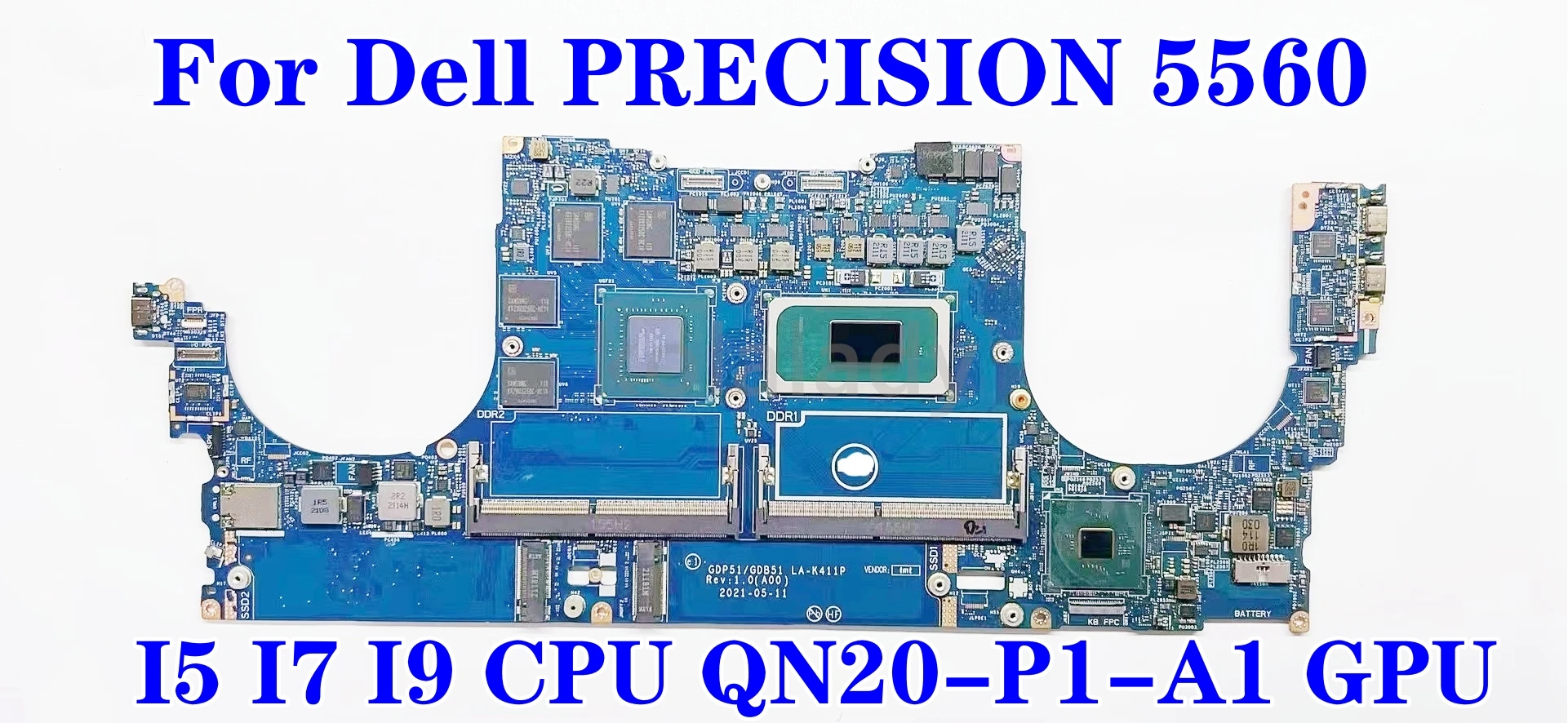 LAK411P For Dell PRECISION 5560 Laptop Motherboard with I5 I7 I9 CPU