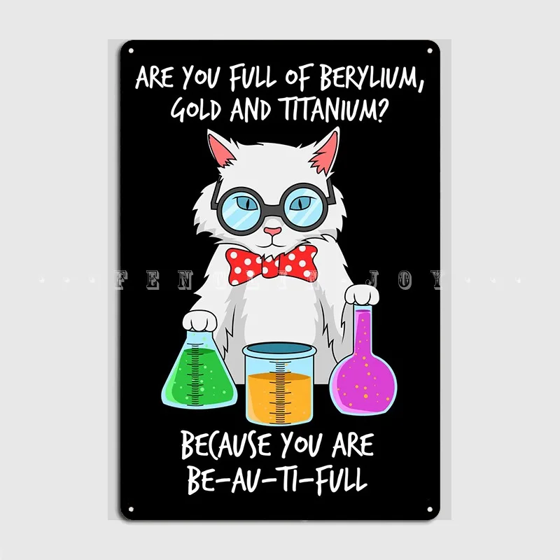 

Chemistry Pun Student Metal Plaque Poster Wall Plaque Cinema Garage Kitchen Vintage Tin Sign Poster