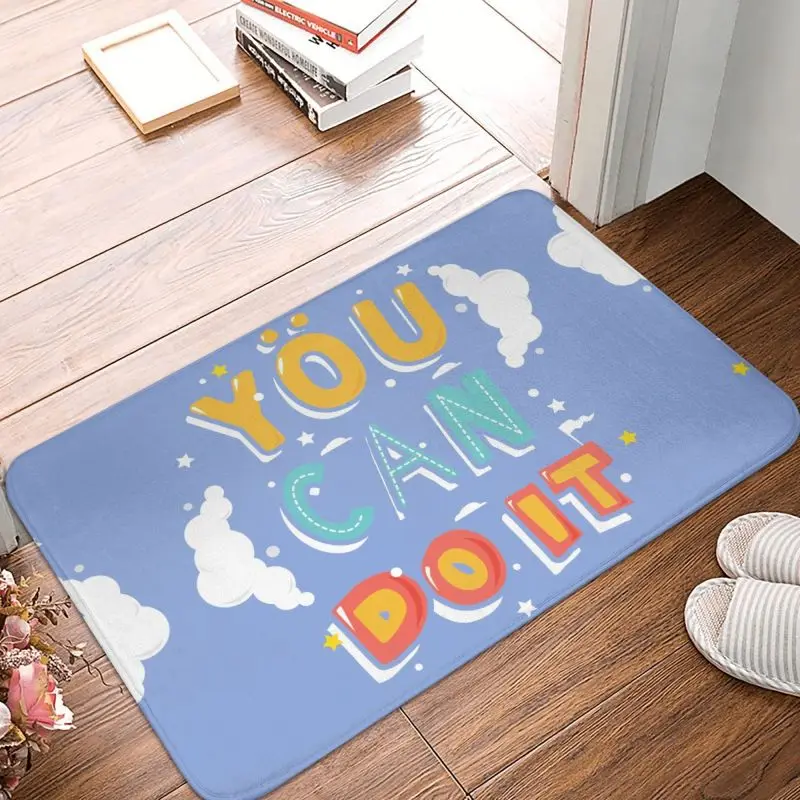 You Can Do It Door Floor Bath Kitchen Mats Antiscivolo Outdoor Inspirational Quote Regalo Zerbino Wc Ingresso Tappeto Tappeto Footpad