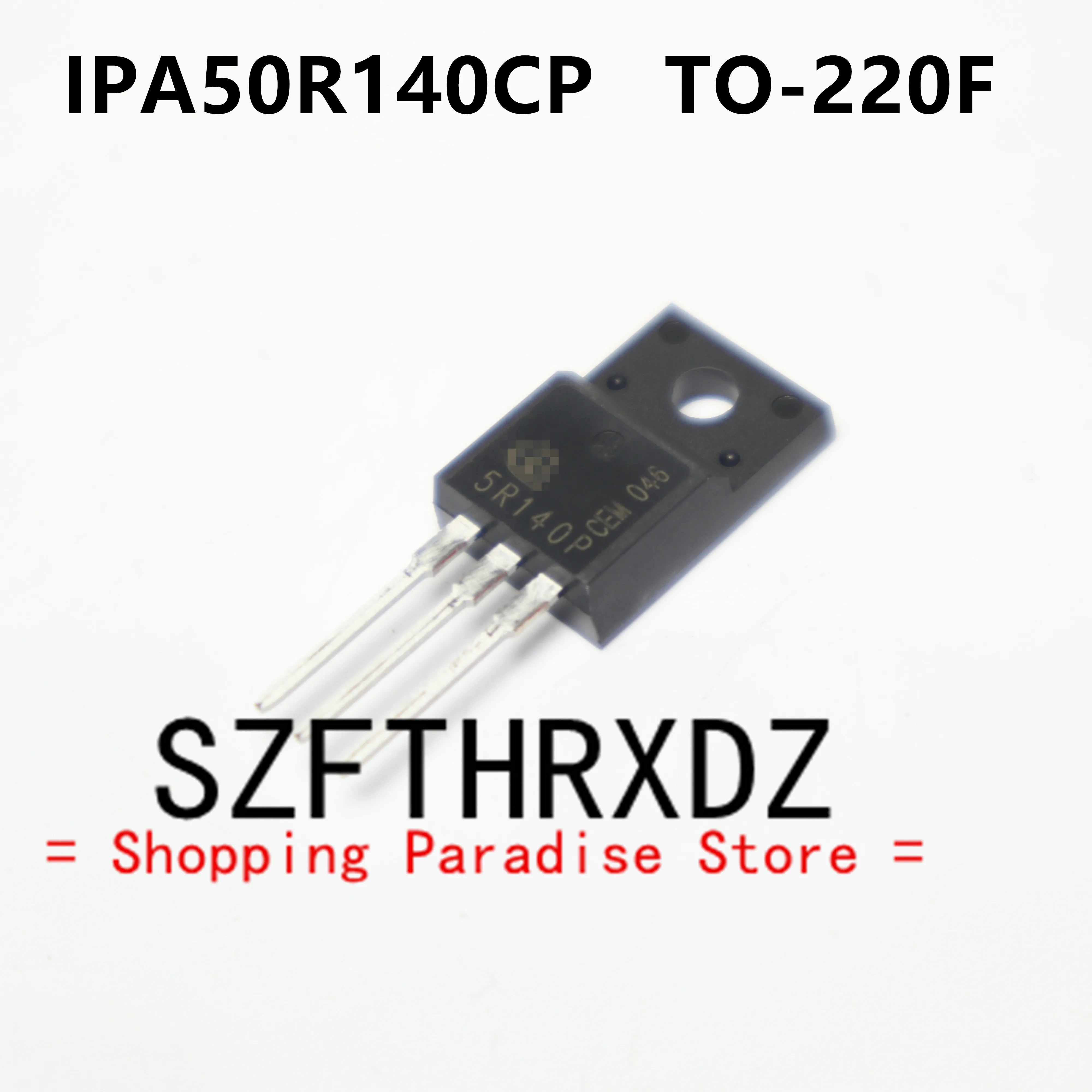 

SZFTHRXDZ 10pcs 100% new imported original IPA50R140CP 5R140P TO-220F
