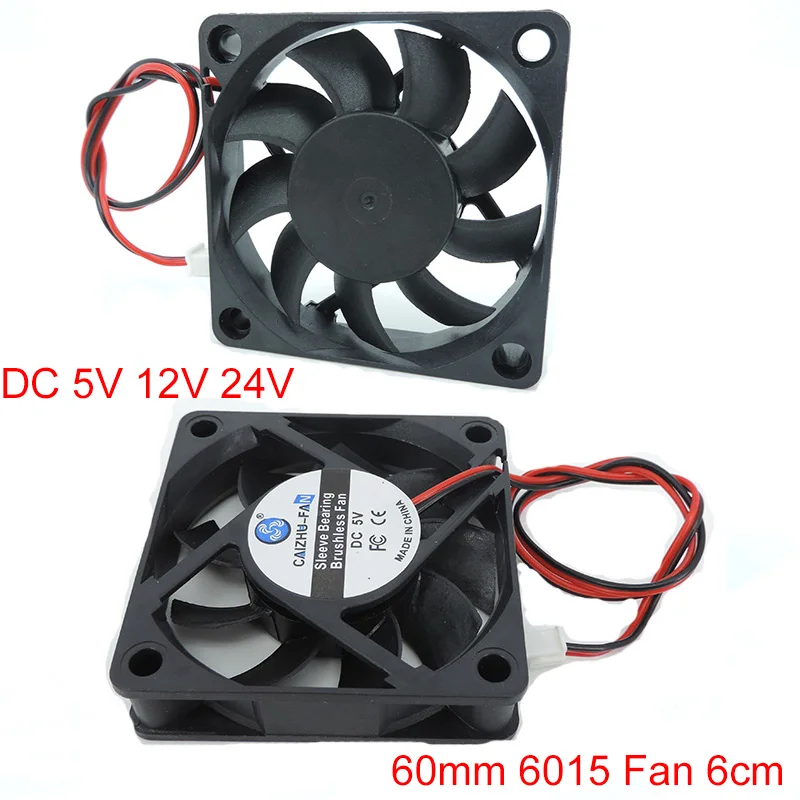DC 5V 12V 24V 60mm 6015 Fan 6cm Cooling Cooler Computer PC CPU Case Fan Power Supply XA7.54 2Pin For Reprap 3D Printer W1