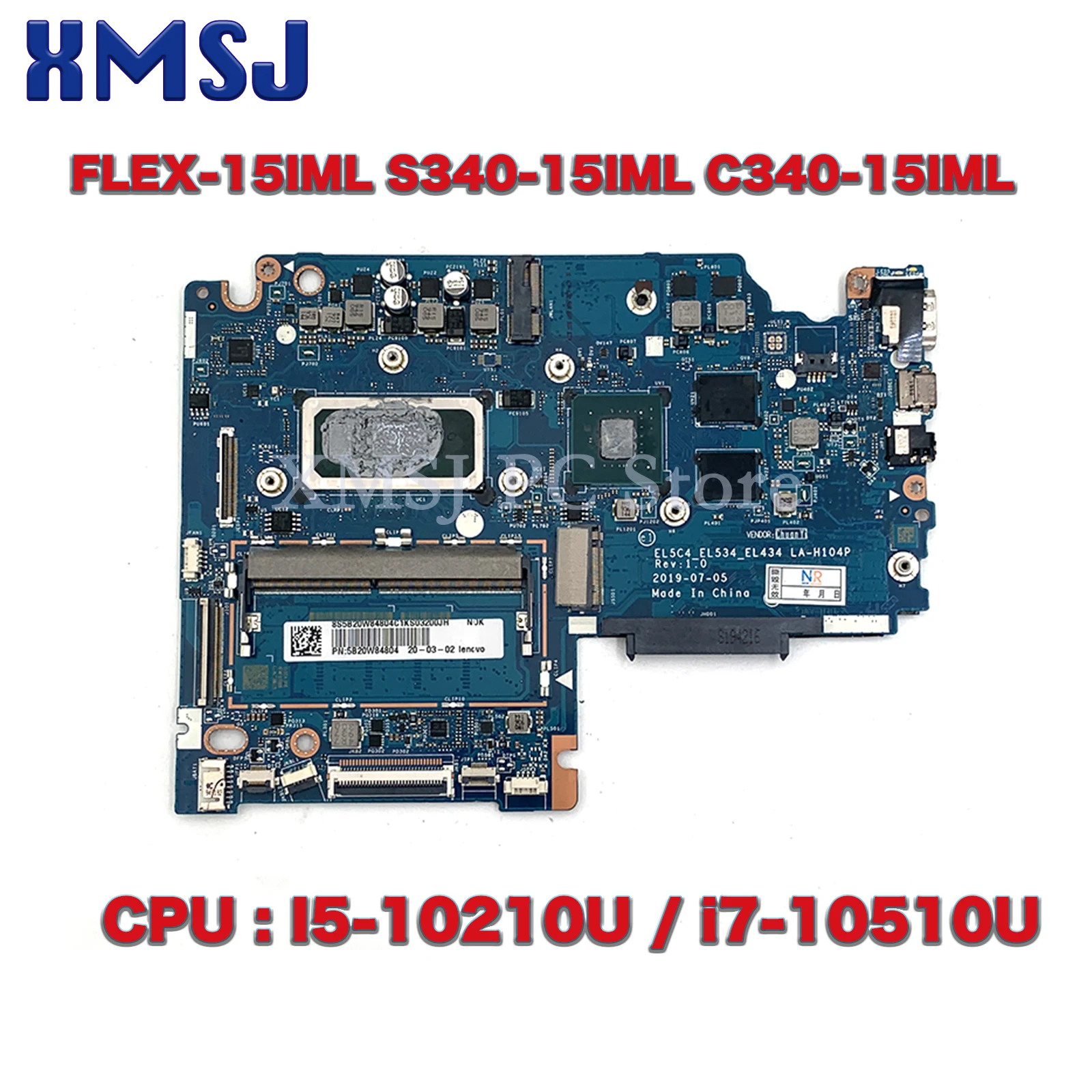

LA-H104P For Lenovo IdeaPad FLEX-15IML S340-15IML C340-15IML laptop motherboard with CPU I5-10210U / i7-10510U GPU MX230