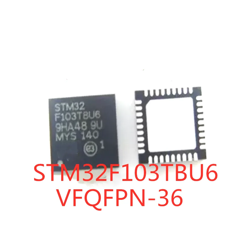 

5PCS/LOT 100% Quality STM32F103TBU6 STM32F103 SMD VFQFPN-36 microcontroller microcontroller chip In Stock New Original