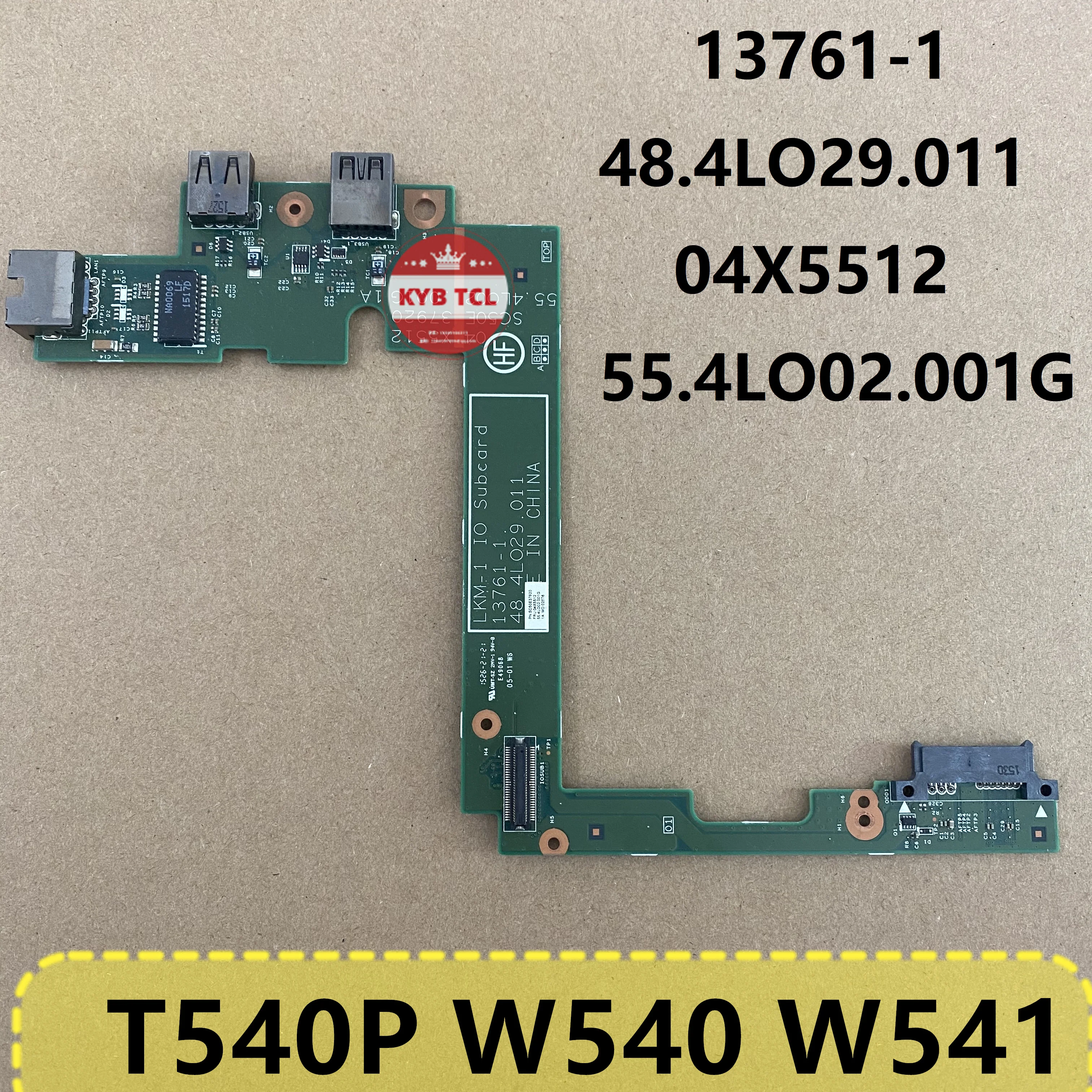 

For Lenovo ThinkPad T540P W540 W541 Genuine Laptop LKM-1 IO Subcard USB Ethernet Notebook 13761-1 04X5512 48.4LO29.011