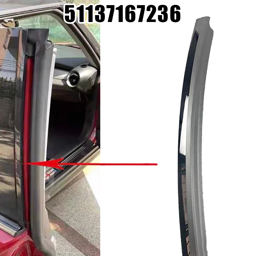 For MINI CLUBMAN R55 51137167236 Door B Pillar Easy Installation Black Direct Fit For MINI CLUBMAN R55 Plastic