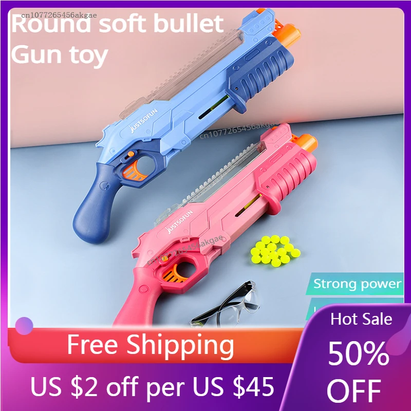 

Soft Bullet Toy Gun Ball Bullets Children Manual Gun Toys Round Foam Darts Blaster Gift For Boy Kids Adult Outdoor Battle Game