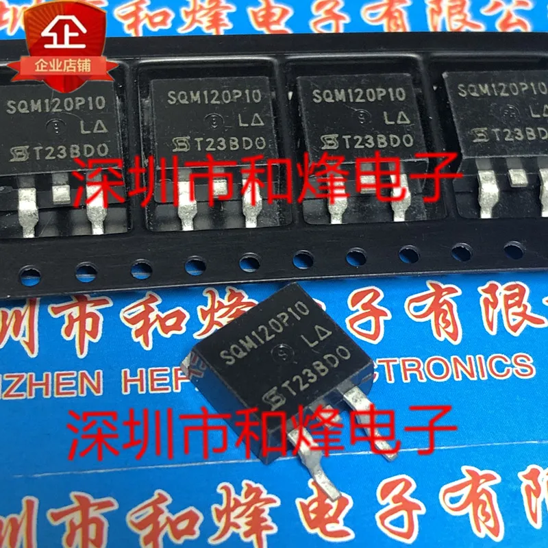 

5 шт.-10 шт., SQM120P10L P TO-263 -100V -120A, новый и оригинальный НА СКЛАДЕ