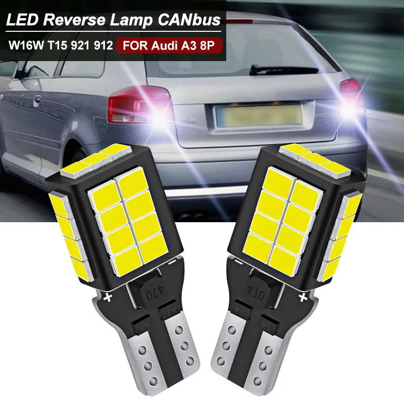 2 Pz Canbus Nessun Errore Per Audi A3 8P Sportback 2004-2015-2019 2010 2011 2012 2013 Led Backup Backup Backup Lampadina Di Retromarcia Bianca