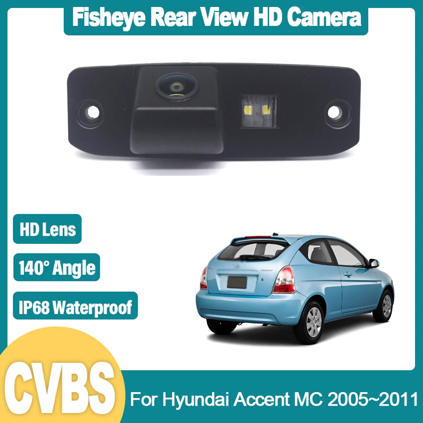

CCD HD Night Vision Fisheye Rear View Camera For Hyundai Accent MC 2005 2006 2007 2008 2009 2010 2011 Car Reverse Monitor