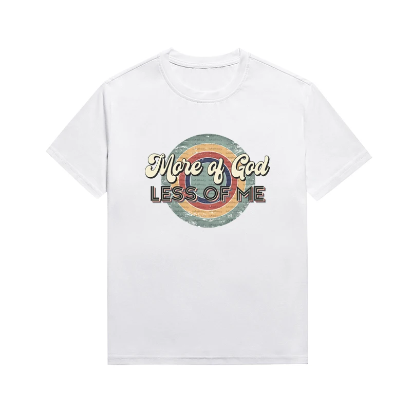 

Moie Of God Less Of Me Slogan Female Tee Cotton Christian Aesthetic Summer Top Custom T-Shirt