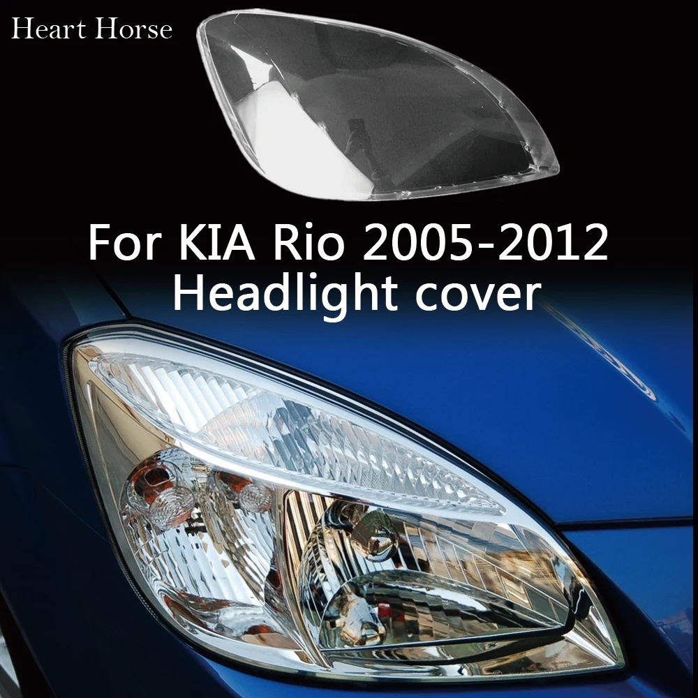 Headlight Glass Cover For Kia Rio 20052012 Plexigla Shell Lens