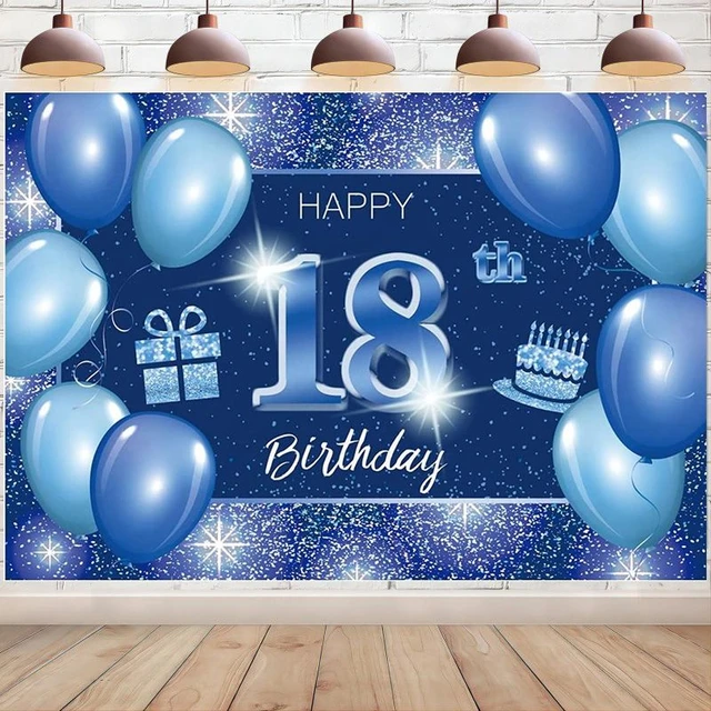 Happy 18th Birthday Backdrop 18 Years Old Party Decoration Banner Blue  Silver Balloon Photography Background for Girl Boy Custom - AliExpress