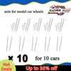 1/64 Model Car Wheels Axle For Hot Wheels Replacement Parts for Hotwheels Matchbox Tomica Diecast Model Toys (10 Sets) 2
