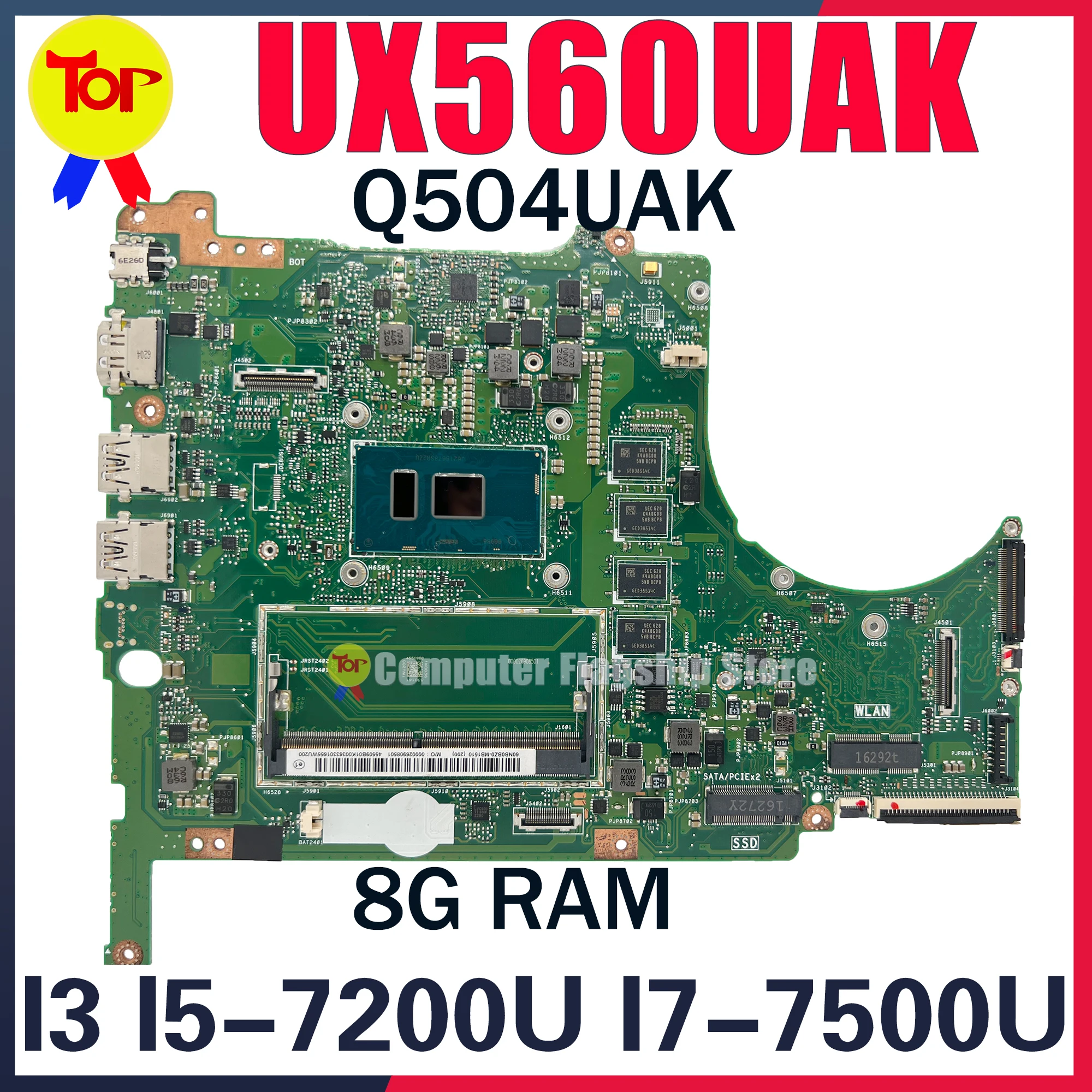 

KEFU Mainboard For ASUS Q504UAK Q504UA Q504U UX560UAK UX560UA UX560U Laptop Motherboard i3 i5 i7 6th/7th Gen 8GB-RAM