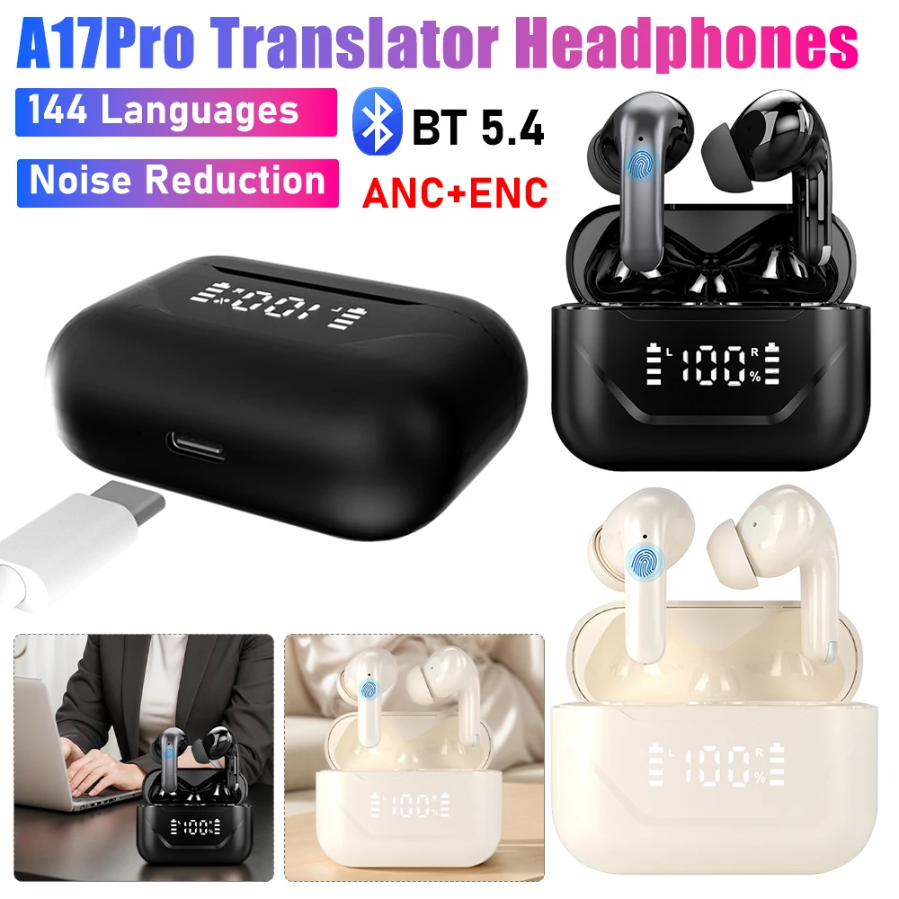 A17Pro Intelligent Translator Earbuds Language Translation Earphones ANC ENC Noise Cancelling Bluetooth Headphones Office Travel