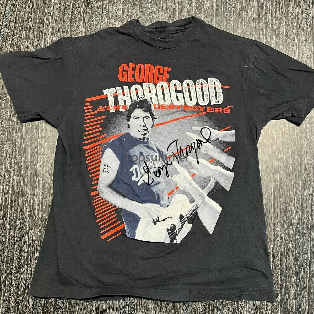 George Thorogood The Destroyers Tour T Shirt Tutte Le Dimensioni S-5Xl