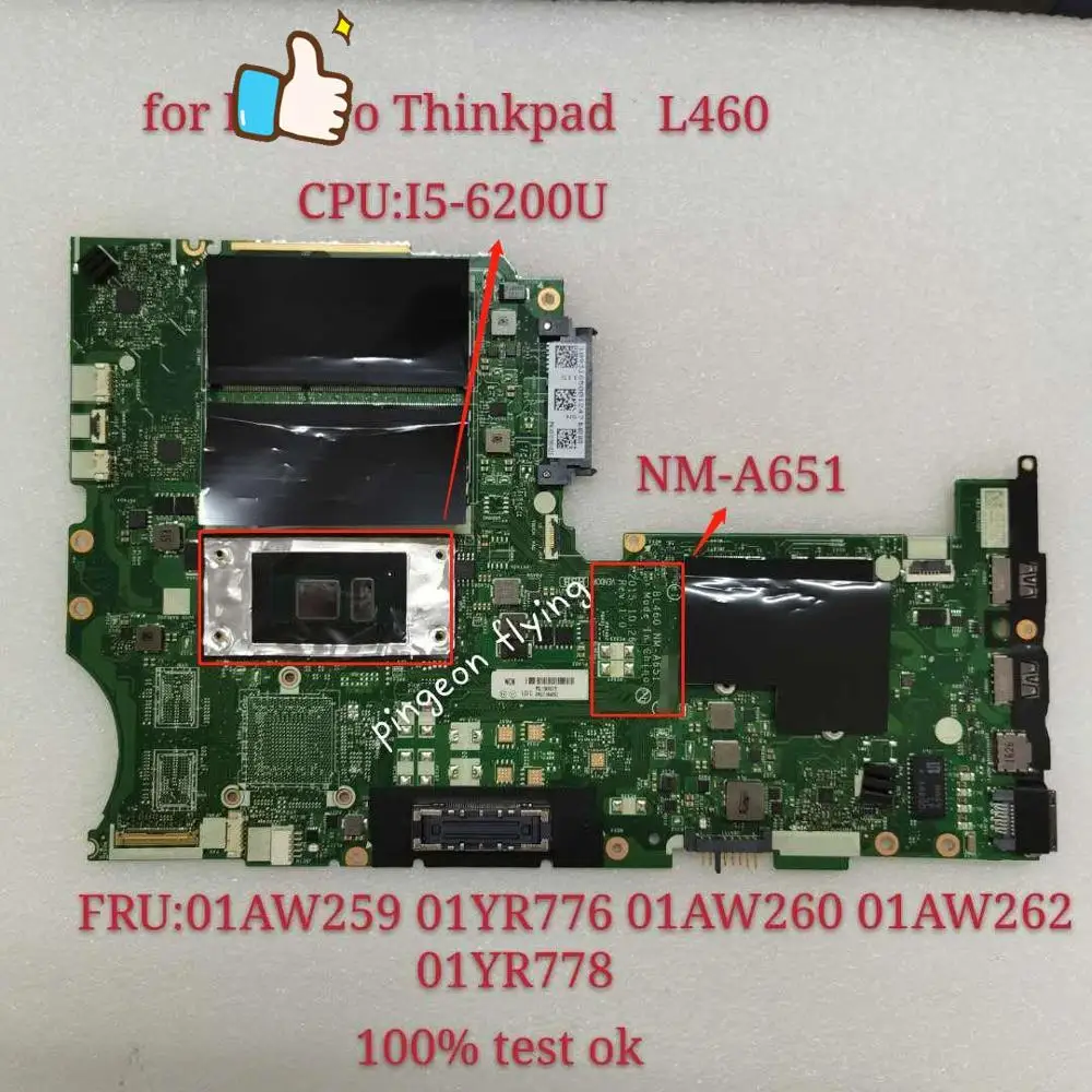 

BL460 NM-A651 Mainboard for Thinkpad L460 Laptop Motherboard CPU:I5-6200U UMA DDR4 FRU:01AW259 01YR776 01YR778 01AW260 01AW262
