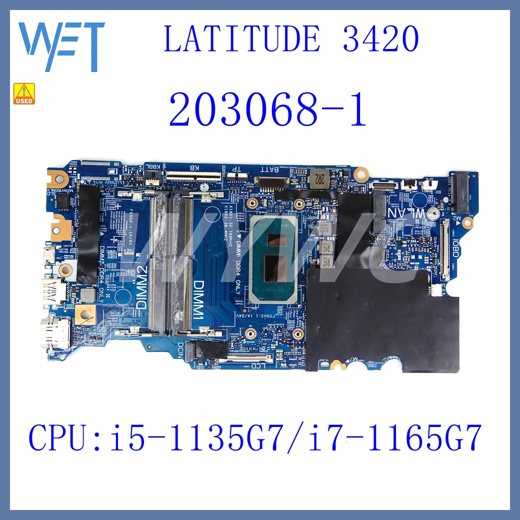 203068-1 Con Scheda Madre Cpu I5-1135G7/I7-1165G7 Per Scheda Madre Del Laptop Dell Latitude 3420 Testata Ok Usata